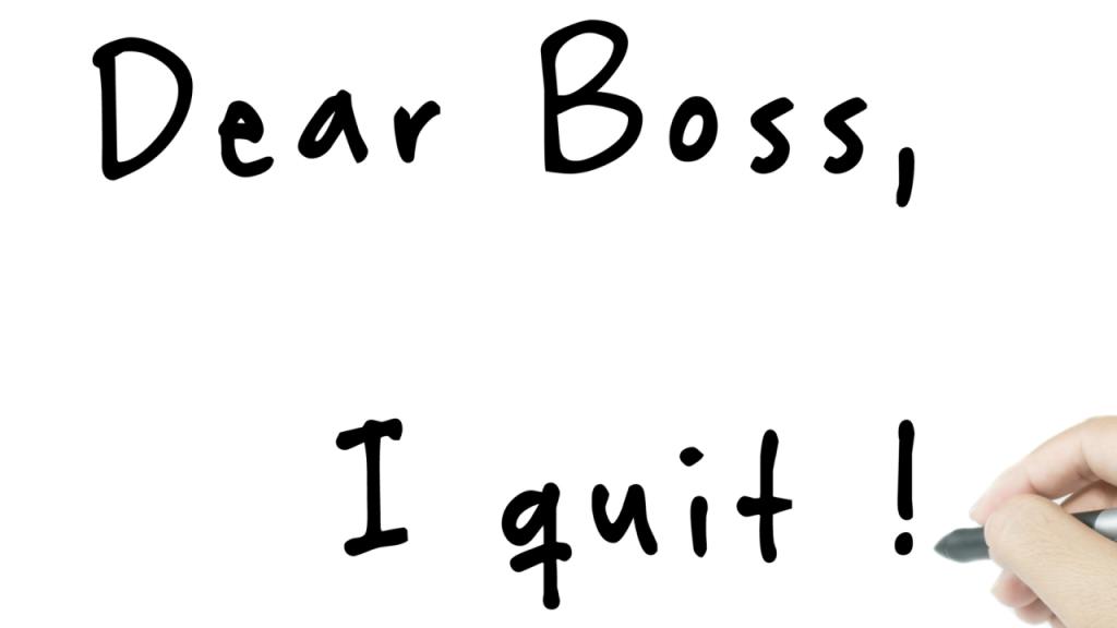 How to Quit Your Job The Right Way