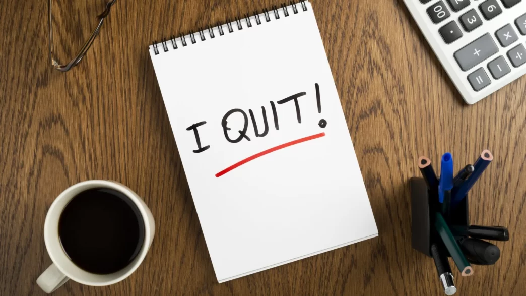 How to Quit Your Job The Right Way