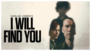 ‘I Will Find You’ Review: Why Everyone Is Watching Netflix's No. 1 Series