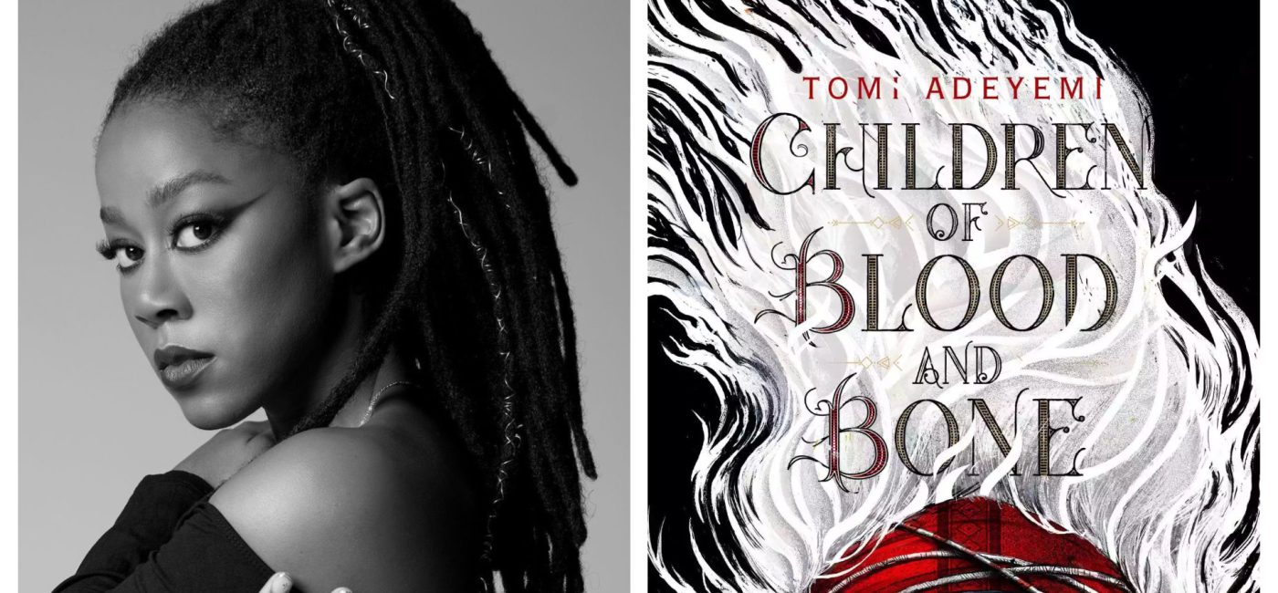 Tomi Adeyemi Distances Herself From ‘Children of Blood and Bone’ Film Adaptation